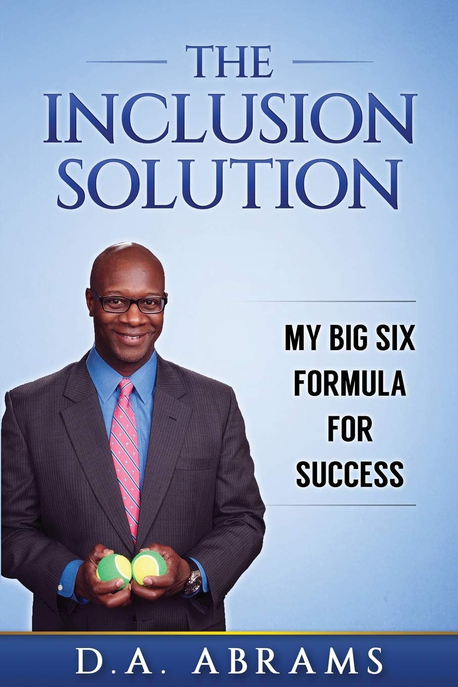 Book cover: The Inclusion Solution by D.A. Abrams