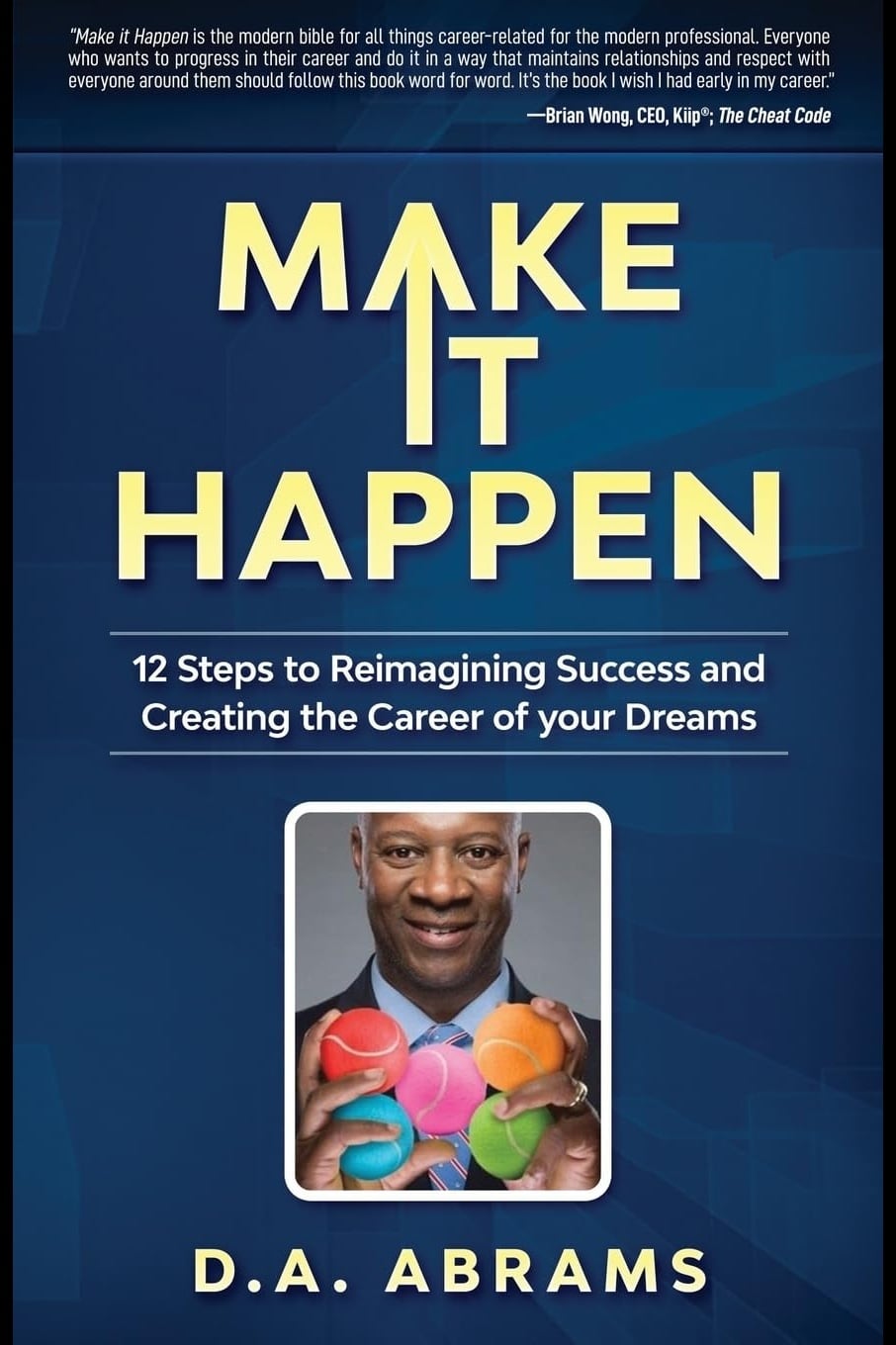 Book cover: Make It Happen by D.A. Abrams
